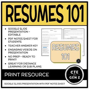 Preview of Resumes 101 PRINT Lesson - Presentation & Notes Sheet - No Prep, Print and Go!
