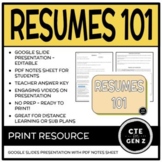 Resumes 101 PRINT Lesson - Presentation & Notes Sheet - No