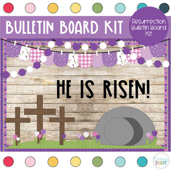 Preview of Resurrection - Easter -March & April Bulletin Board - Spring Bulletin Board Kit