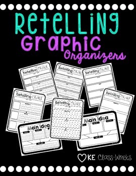 Preview of Retell Graphic Organizers