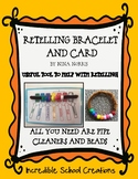 Retelling Card and Bracelet