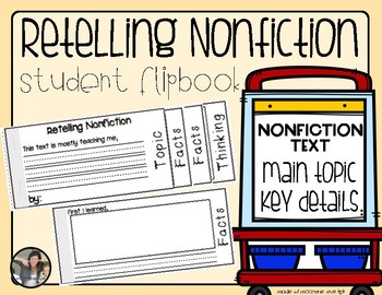 Preview of Retelling Nonfiction {Student Activity Flip Book}