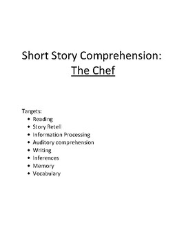 Preview of Retelling Stories, Short Story Comprehension #1: The Chef
