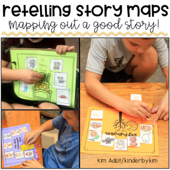 Preview of Retelling: Story Maps By Kim Adsit and Kimberly Jordano (kinderbykim)