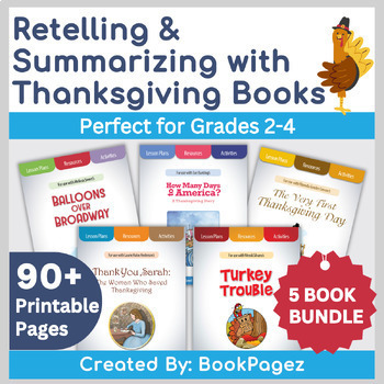 Preview of Retelling & Summarizing with Thanksgiving Books  | Lesson Plans & Activities