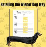 Retelling the Wiener Dog Way: Beginning, Middle, & End (le