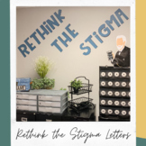 Rethink the Stigma Letters (Psychology)