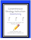 Rethinking Comprehension Strategy Instruction: Questioning