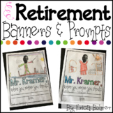 Retirement Banners and Prompts