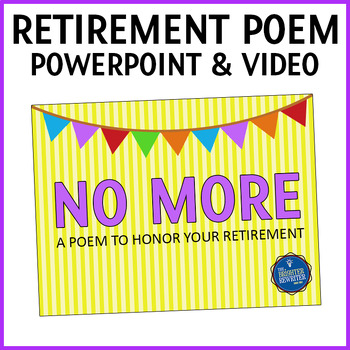 Preview of Retirement Poem PowerPoint and Music Video