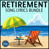 Retirement Song Lyrics Bundle
