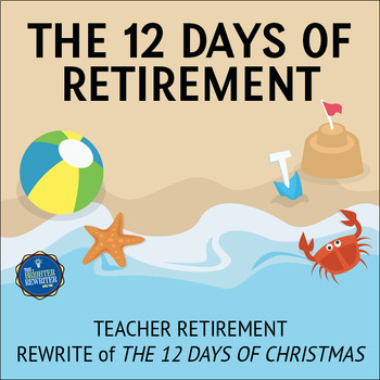 Preview of Retirement Song Lyrics for The Twelve Days of Christmas