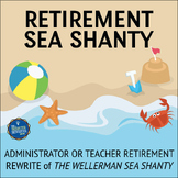 Retirement Song Lyrics for The Wellerman Sea Shanty