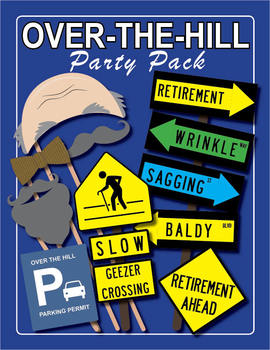 Preview of Teacher Retirement / Over the Hill Party Pack, Photo Booth Props, & Games