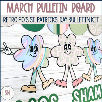 Preview of Retro 90's St. Patrick's Day Bulletin Board Kit | ShamROCK March Bulletin Kit