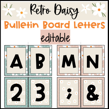Preview of Retro Boho Daisy Themed Bulletin Board Letters Display Classroom Decor⎮Editable