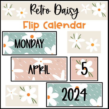 Preview of Retro Boho Daisy Themed Editable Flip Calendar Calming Color Classroom Decor