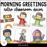 Retro Classroom Decor | Morning Greeting Posters & Choice Board