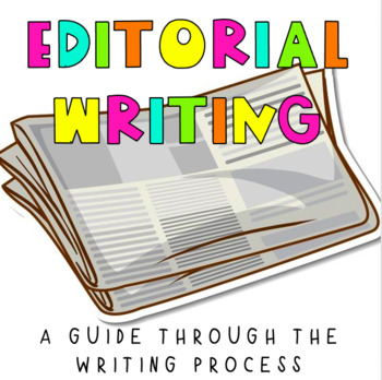 Preview of Editorial Writing: Using the Writing Process