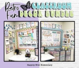 Retro Fun Classroom Decor Bundle | Editable Student Resour