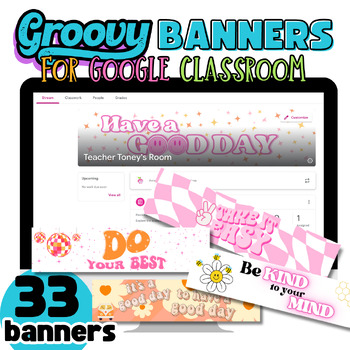 Preview of Retro Groovy 70s Banners for Google Classroom