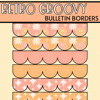 Retro Groovy Bulletin Board Borders by Ryse And Teach | TPT