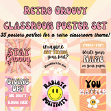 Retro Groovy Classroom Poster Set - 35 Posters!