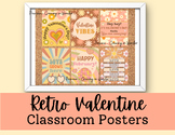 Retro, Groovy Valentine's Day Classroom Posters