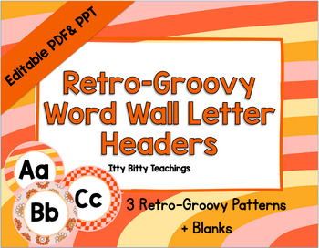 Preview of Retro-Groovy Word Wall Letters