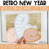Retro New Year Bulletin Board Letters, A-Z, Punctuation, &