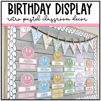 Preview of Retro Pastel Classroom Decor: Birthday Display Bulletin Board
