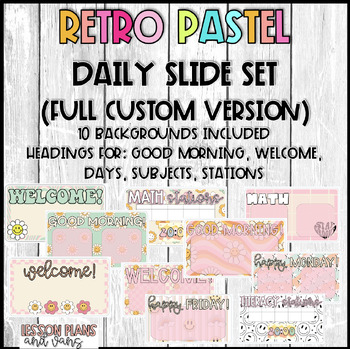 Preview of Retro Pastel Slide Set: Daily Slides from a custom idea! 