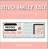Retro Smiley Face Nametag
