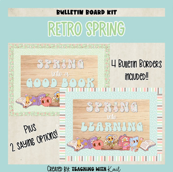 Preview of Retro Spring Bulletin Board, Spring Into Learning, April, May, Spring Bulletin