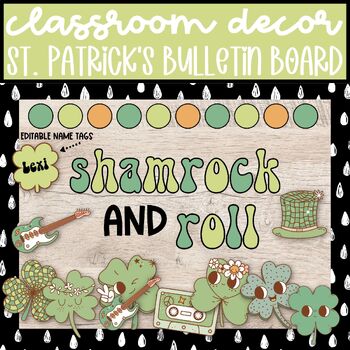 Preview of Retro St. Patrick's Day Bulletin Board and March Door Decor, EDITABLE Name Tags