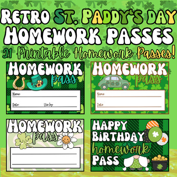 Preview of Retro St. Patrick's Day Homework Passes - 21 Different Passes!