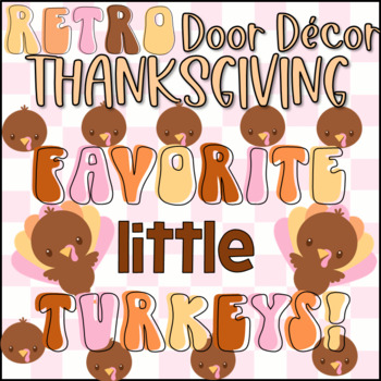 Preview of Retro Thanksgiving Door or Bulletin Board Décor