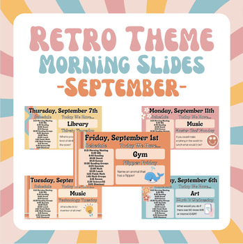Preview of Retro Theme Google Slides - Morning Meeting Slides - September