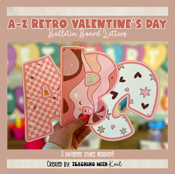Preview of Retro Valentine's Day Bulletin Board Letters, A-Z V-Day Bulletin Board Letters