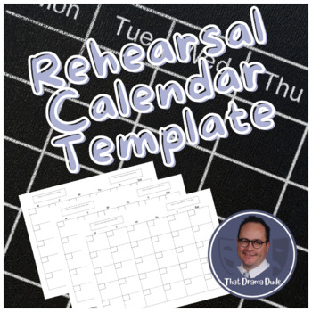 Preview of Reusable Drama Rehearsal Calendar Template