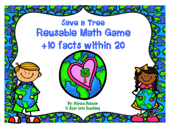 Preview of Reusable Earth Day Math Game {+10 facts to 20}