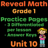 Reveal Math Grade 1 Unit 10 Practice Pages | 1st Grade Resource