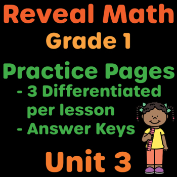 Preview of Reveal Math Grade 1 Unit 3 Practice Pages | 1st Grade Resource