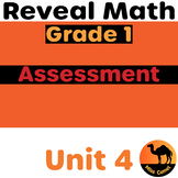 Reveal Math Grade 1 Unit 4 ASSESSMENT/REVIEW | 1st Grade Resource
