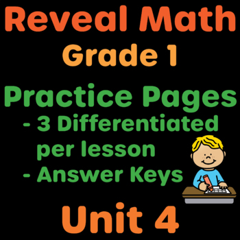 Preview of Reveal Math Grade 1 Unit 4 Practice Pages | 1st Grade Resource
