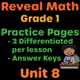 Reveal Math Grade 1 Unit 8 Practice Pages | 1st Grade Resource