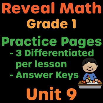Preview of Reveal Math Grade 1 Unit 9 Practice Pages | 1st Grade Resource