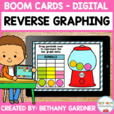 Reverse Graphing - Boom Cards - Distance Learning
