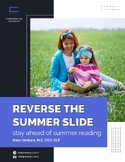 Reverse the Summer Slide: stay ahead of summer reading