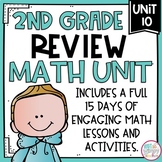 End of Year Review Math Unit with Activities for SECOND GRADE